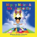 Image for Nippy Neire &amp; Mr. Butterfly