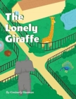 Image for The Lonely Giraffe