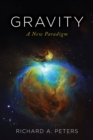 Image for Gravity: A New Paradigm