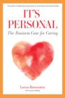 Image for It&#39;s Personal: The Business Case for Caring