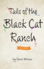 Image for Tails of the Black Cat Ranch: Volume One