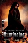 Image for The Black and White Club: Illuminology
