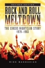 Image for Rock and Roll Meltdown: The Circus Nightclub Story 1979 - 1983