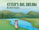 Image for Otter&#39;s Big Dream