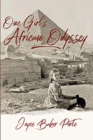 Image for ONE GIRL&#39;S AFRICAN ODYSSEY