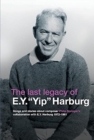 Image for The Last Legacy of E.Y. &quot;Yip&quot; Harburg