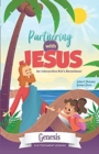 Image for Partnering With Jesus : Genesis