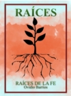 Image for RAICES: Raices de la fe