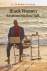 Image for Black Women Relationship Real Talk: Black Women Realities