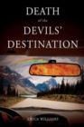 Image for Death of the Devils&#39; Destination