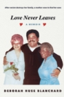 Image for Love Never Leaves
