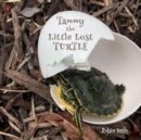 Image for Tammy the Little Lost Turtle