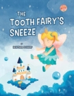 Image for The Tooth Fairy&#39;s Sneeze