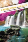 Image for Revelation of Wealth: Discovering Your 12 Streams of Income and Fulfillment