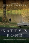 Image for Natty&#39;s Pond : Finding hope and forgiveness after a medically advised abortion