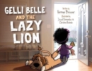 Image for Gelli Belle and The Lazy Lion