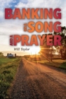 Image for Banking on a Song and a Prayer