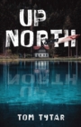 Image for UP NORTH