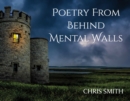 Image for Poetry From Behind Mental Walls