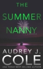 Image for The Summer Nanny : An Emerald City Thriller Novella