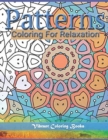 Image for Patterns : Coloring For Relaxation