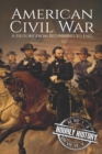 Image for American Civil War : A History from Beginning to End