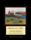 Image for House on a Hill : Henri Moret Cross Stitch Pattern