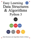 Image for Easy Learning Data Structures &amp; Algorithms Python 3 : Data Structures and Algorithms Guide in Python