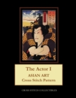 Image for The Actor I : Asian Art Cross Stitch Pattern