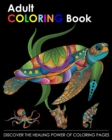Image for Adult Coloring Book : Discover the Healing Power of Coloring Pages
