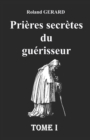 Image for Prieres secretes du guerisseur
