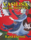 Image for Vasilisa and the Wolves