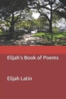 Image for Elijah&#39;s Book of Poems