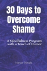 Image for 30 Days to Overcome Shame