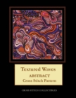 Image for Textured Waves : Abstract Cross Stitch Pattern