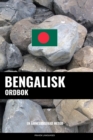Image for Bengalisk ordbok : En amnesbaserad metod
