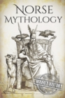 Image for Norse Mythology : A Concise Guide to Gods, Heroes, Sagas and Beliefs of Norse Mythology