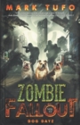 Image for Zombie Fallout 12 : Dog Dayz