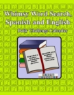 Image for Whimsy Word Search, Spanish and English- Daily Challenge Calendar