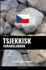 Image for Tsjekkisk Vokabularbok : En Emnebasert Tilnaerming
