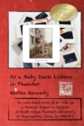 Image for As a Baby Duck Listens to Thunder : A Foreign Expert in English, Guangzhou China, 1982-83