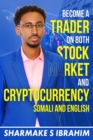 Image for Become a Trader on Both Stock Market and Cryptocurrency Somali and English