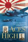 Image for Aces High: The Heroic Saga of the Two Top-Scoring American Aces of World War II