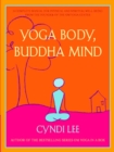Image for Yoga Body, Buddha Mind