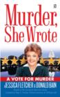 Image for Murder, She Wrote: A Vote for Murder