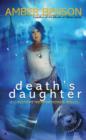 Image for Death&#39;s Daughter