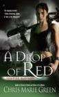 Image for Drop of Red : bk. 4