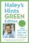 Image for Haley&#39;s Hints Green Edition: 1000 Great Tips to Save Time, Money, and the Planet!