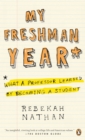 Image for My freshman year: what a professor learned by becoming a student
