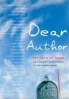 Image for Dear Author: Letters of Hope Top Young Adult Authors Respond to Kids&#39; Toughest Issues